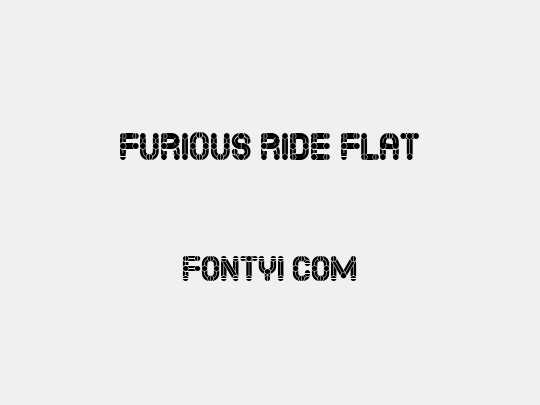 Furious Ride Flat