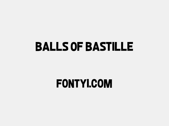 Balls of Bastille
