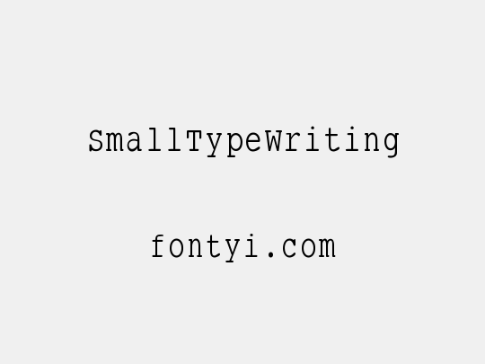 SmallTypeWriting