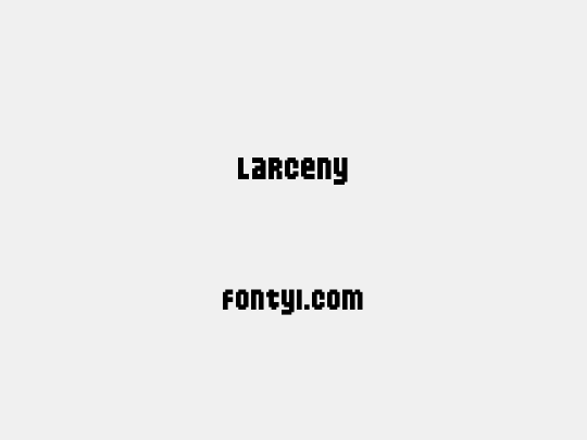 Larceny