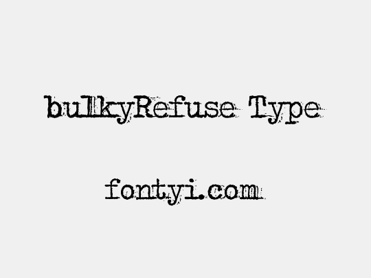 bulkyRefuse Type