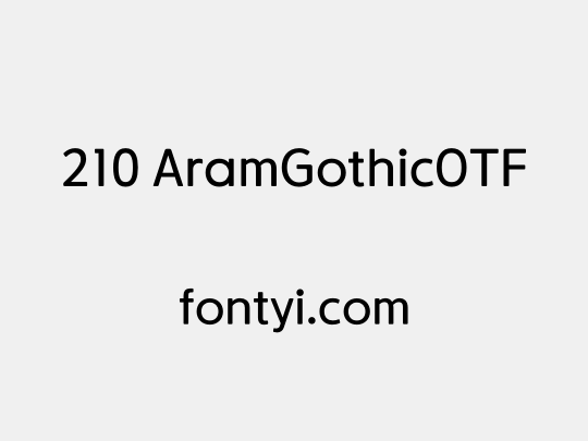 210 AramGothicOTF