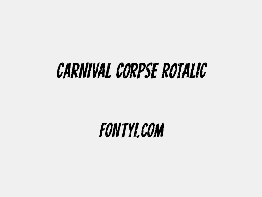 Carnival Corpse Rotalic