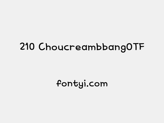 210 ChoucreambbangOTF