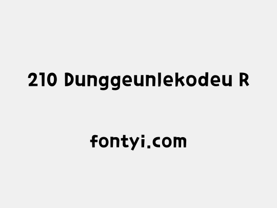 210 Dunggeunlekodeu R