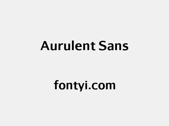 Aurulent Sans