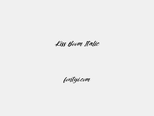 Kiss Boom Italic