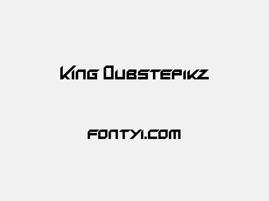 King Dubstepikz