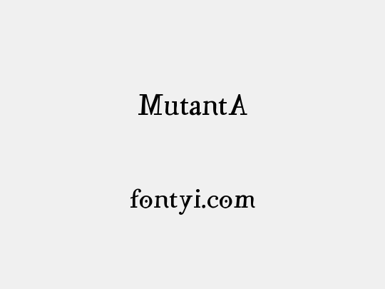 MutantA