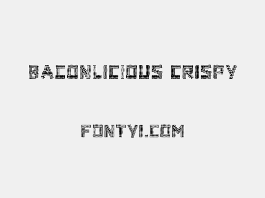 Baconlicious Crispy