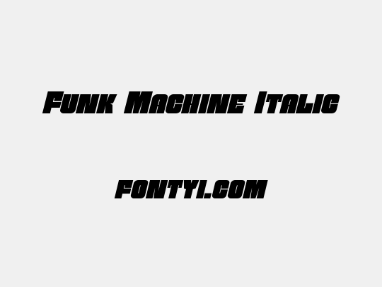 Funk Machine Italic