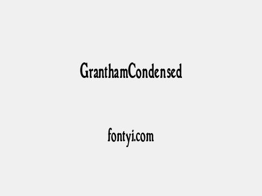 GranthamCondensed