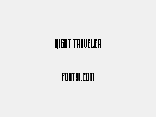 Night Traveler
