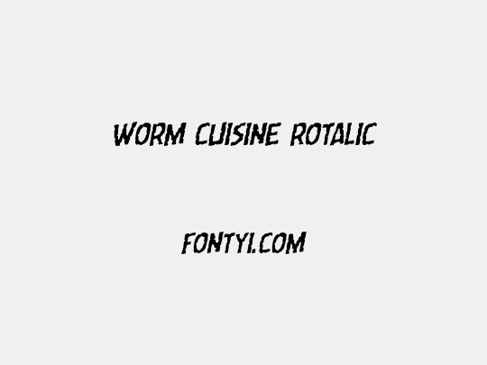 Worm Cuisine Rotalic