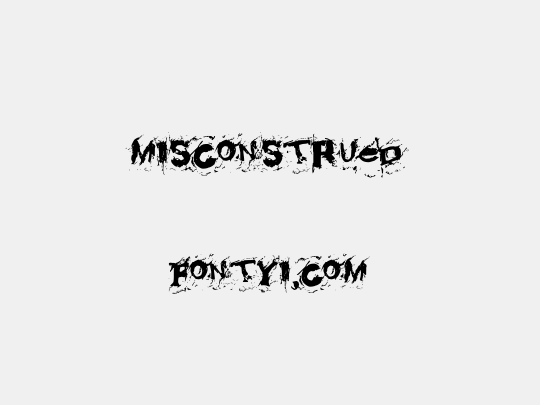 Misconstrued