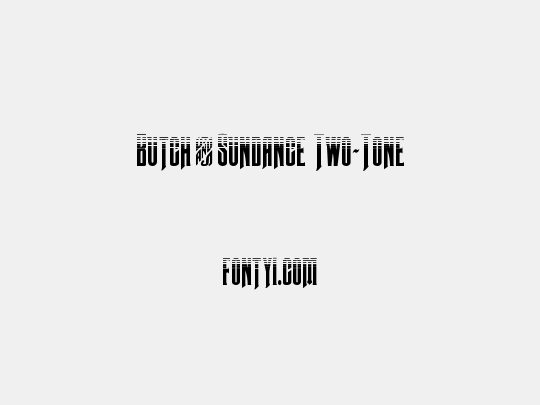 Butch & Sundance Two-Tone