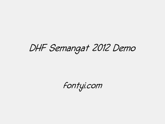 DHF Semangat 2012 Demo