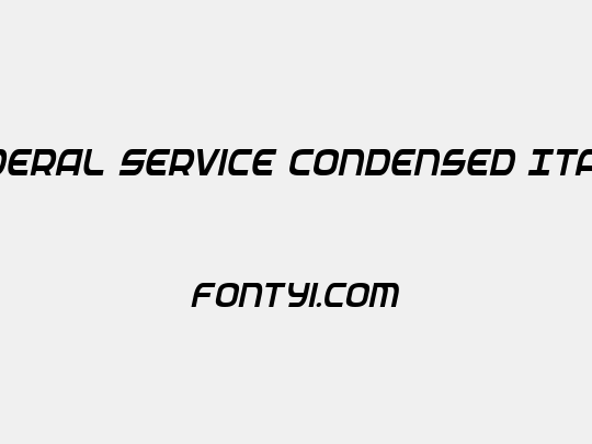 Federal Service Condensed Italic