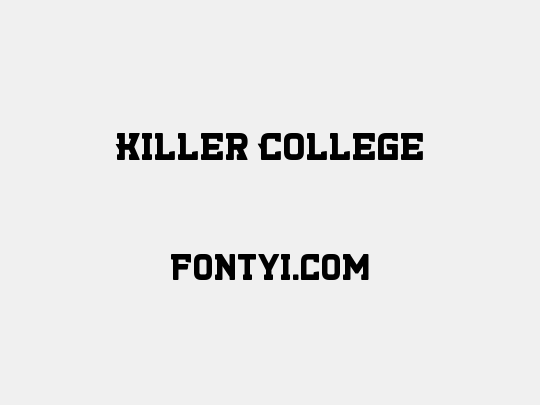 Killer College