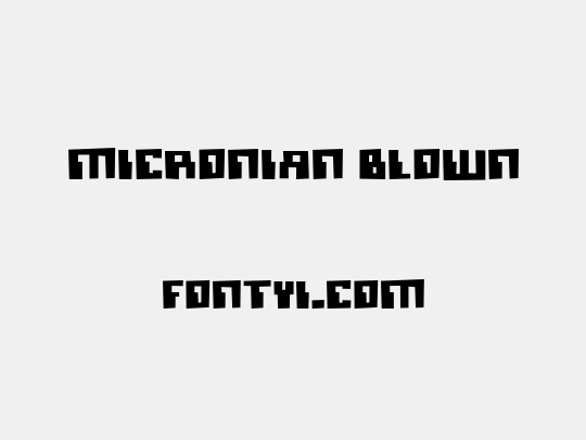 Micronian Blown