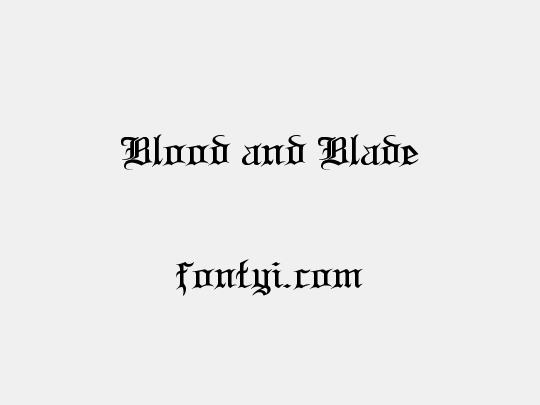 Blood and Blade