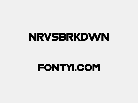 Nrvsbrkdwn