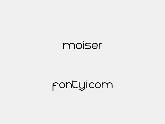 Moiser