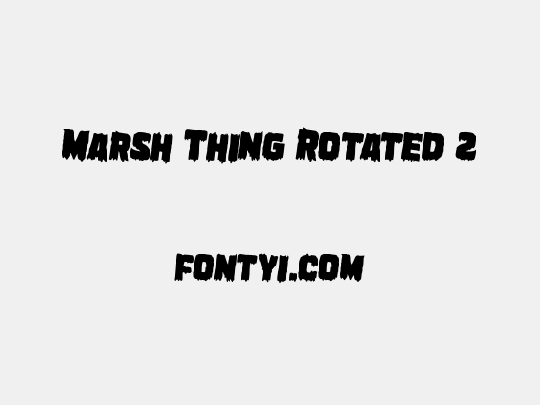 Marsh Thing Rotated 2