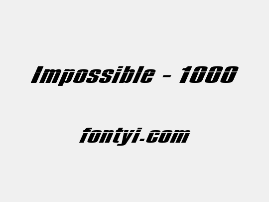 Impossible - 1000