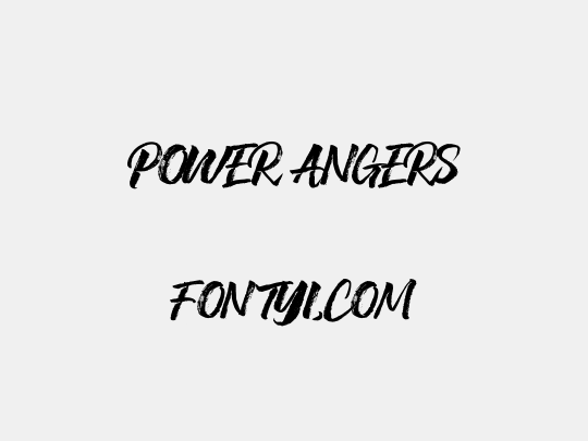 POWER ANGERS