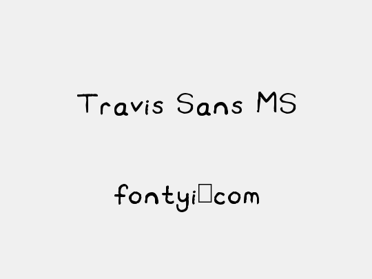 Travis Sans MS