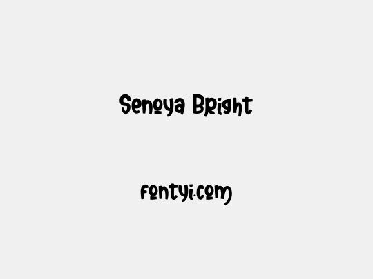 Senoya Bright