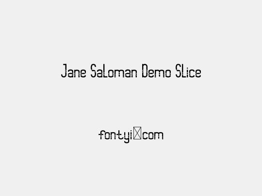 Jane Saloman Demo Slice
