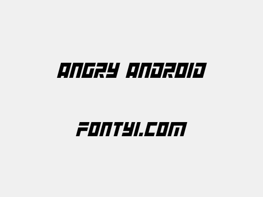 Angry Android
