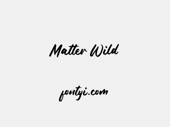 Matter Wild