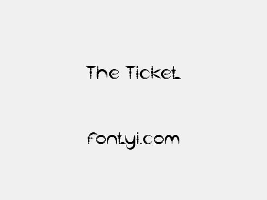 The Ticket