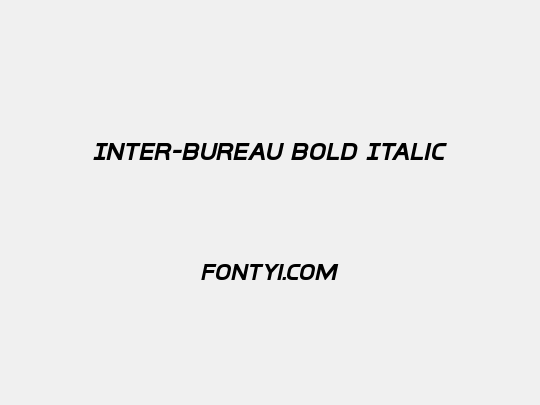 Inter-Bureau Bold Italic