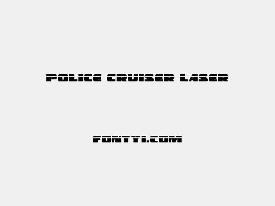 Police Cruiser Laser