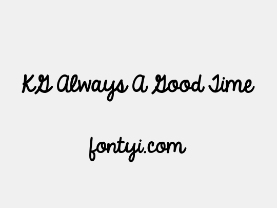 KG Always A Good Time