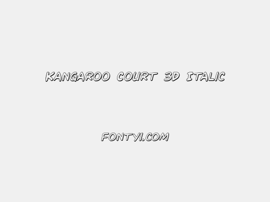Kangaroo Court 3D Italic