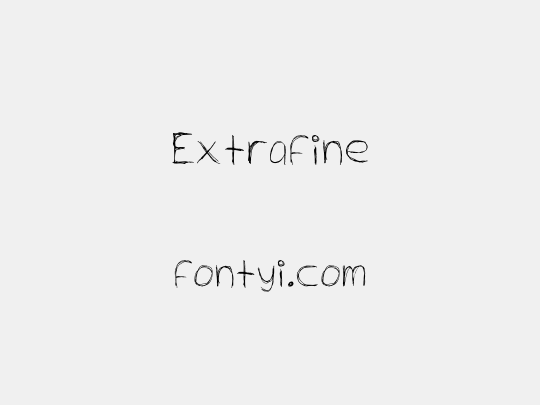 Extrafine