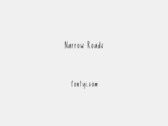 Narrow Roads