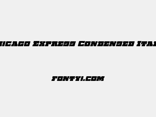 Chicago Express Condensed Italic