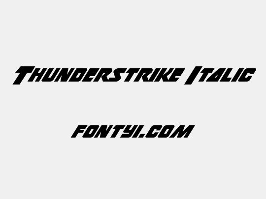 Thunderstrike Italic