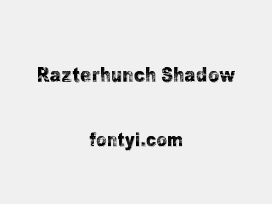 Razterhunch Shadow