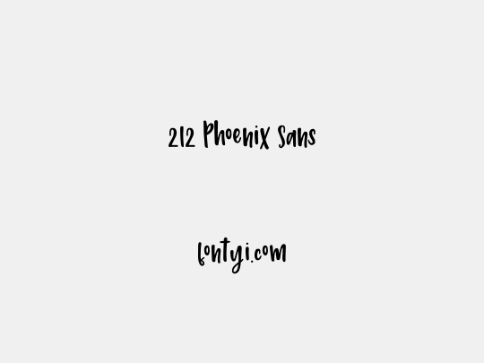 212 Phoenix Sans