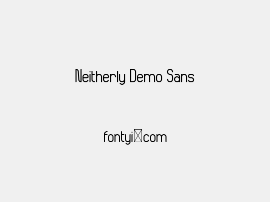 Neitherly Demo Sans