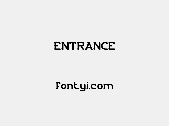 ENTRANCE