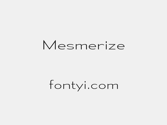 Mesmerize