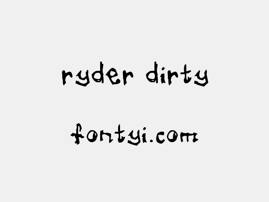 ryder dirty